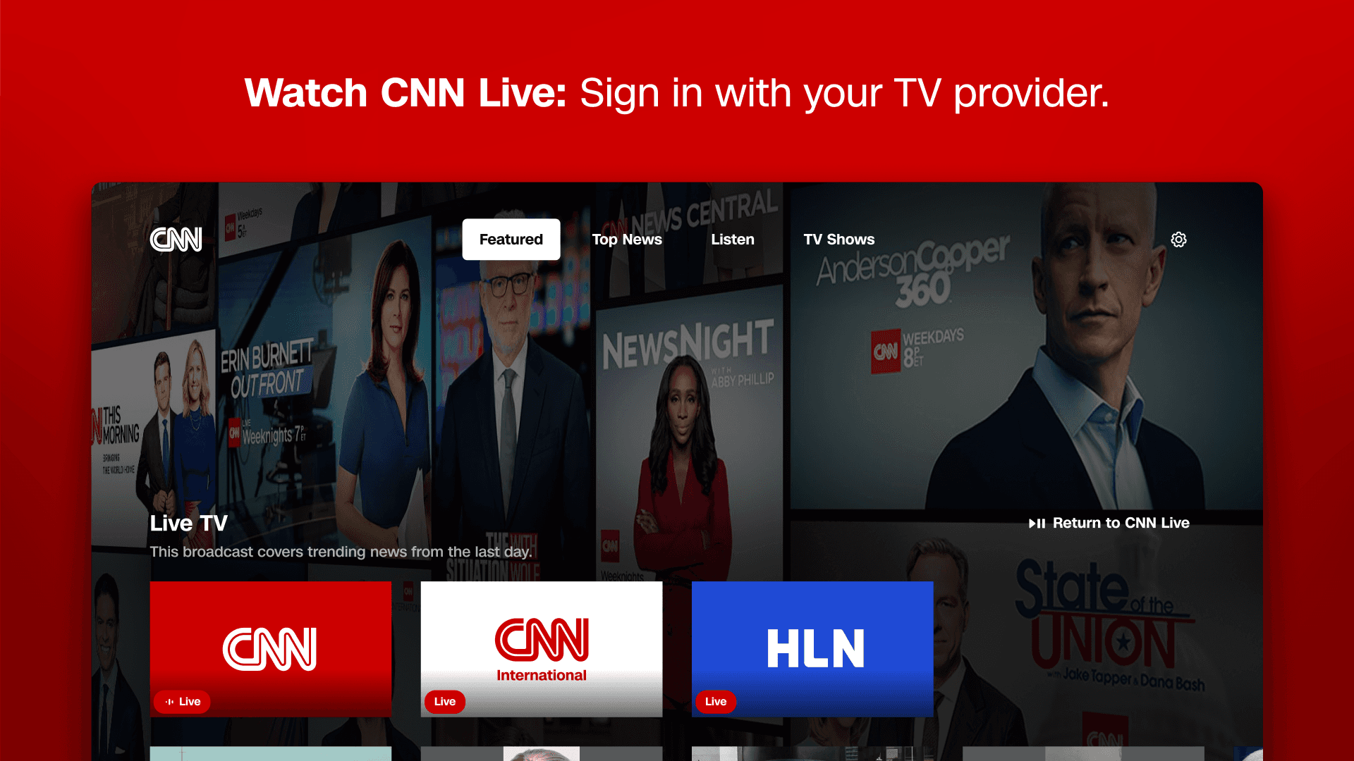 Quick Access to Watch CNN Live Free Streaming